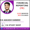 CA Aakash Kandoi Exam Oriented Batch FR