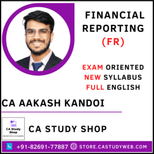 Final New Syllabus FR Exam Oriented Batch by CA Aakash Kandoi