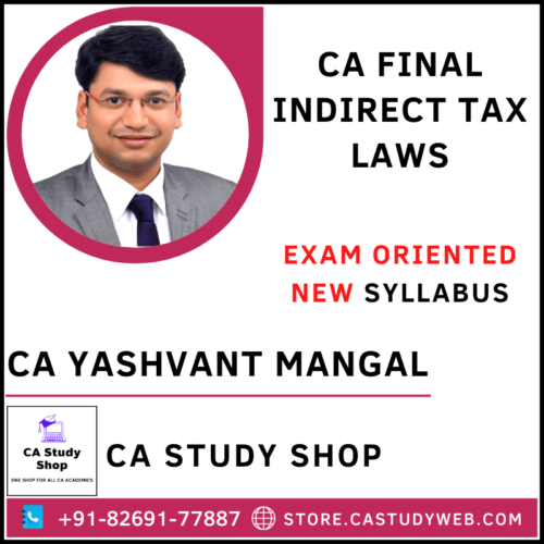 CA Yashvant Mangal Final New Syllabus IDT Exam Oriented