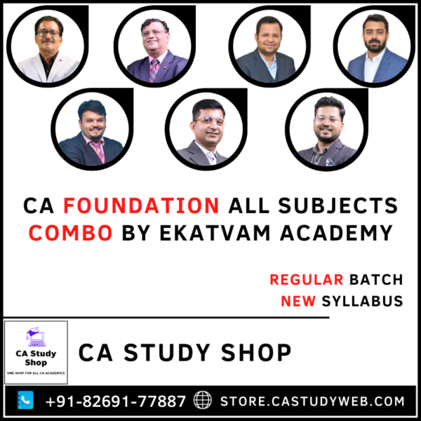 CA Foundation New Syllabus All Subjects Combo by Ekatvam Academy