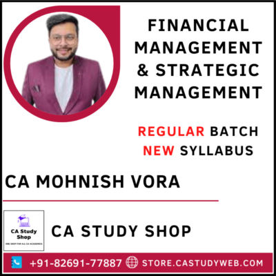 CA Mohnish Vora Inter FM SM Full Course