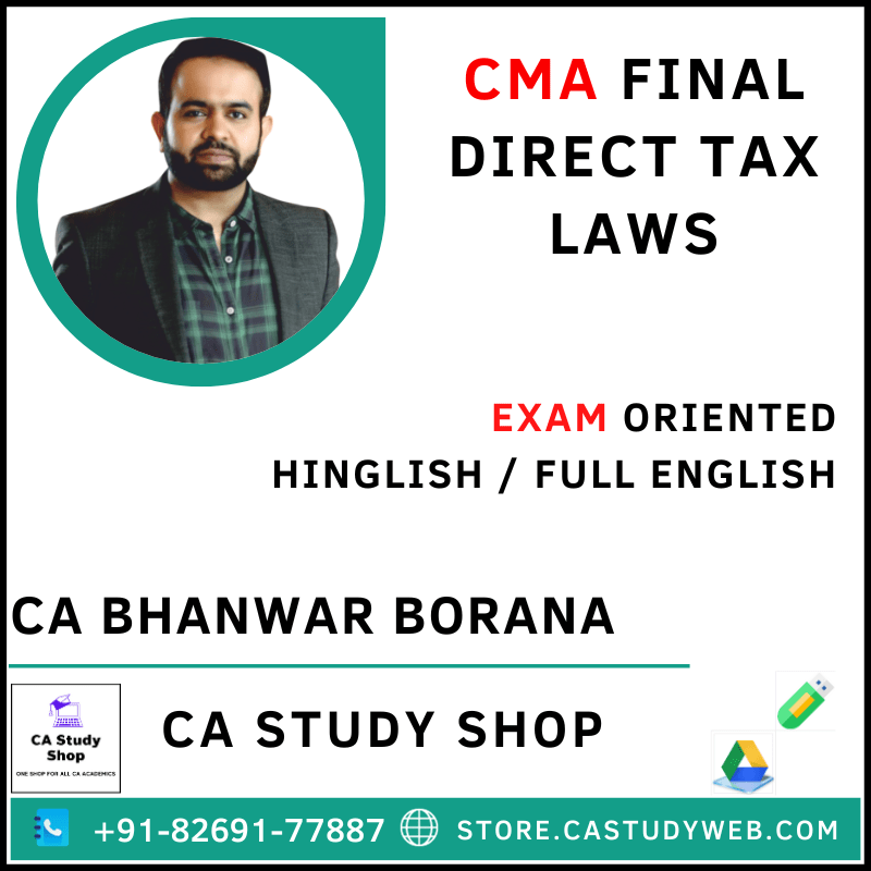 CA Bhanwar Borana CMA Final DT Exam Oriented