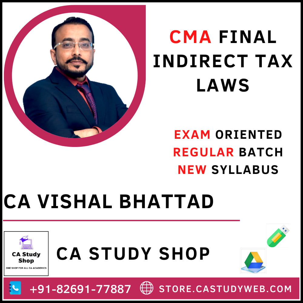 CMA Final New Syllabus IDT Exam Oriented by CA Vishal Bhattad