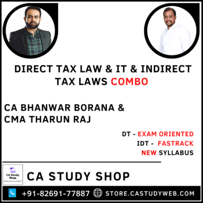 Final DT Exam Oriented IDT Fastrack Combo by CA Bhanwar Borana CMA Tharun Raj