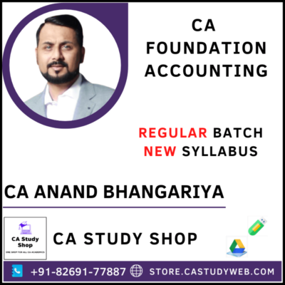 CA Anand Bhangariya Foundation Accounts Full Course