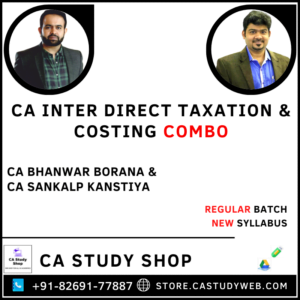 CA Bhanwar Borana CA Sankalp Kansitya CA Inter DT Costing Combo