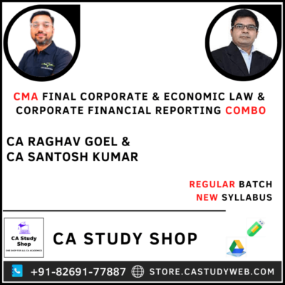 CMA Final Law and Corporate Financial Reporting Combo by CA Raghav Goel CA Santosh Kumar