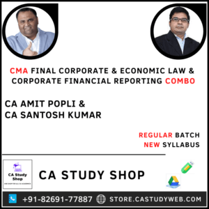 CMA Final New Syllabus Law and Corporate Financial Reporting Combo by CA Amit Popli CA Santosh Kumar