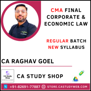 CA Raghav Goel CMA Final New Syllabus Law