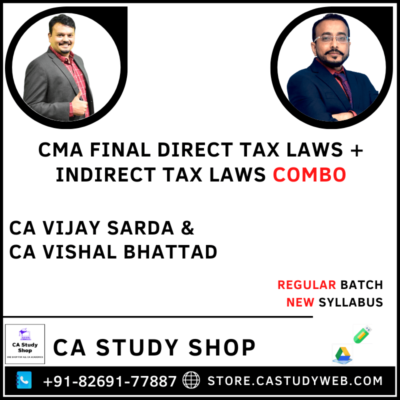 CMA Final New Syllabus DT IDT Combo CA Vijay Sarda CA Vishal Bhattad