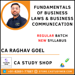 CA Raghav Goel CMA Foundation New Syllabus Business Law and Business communication