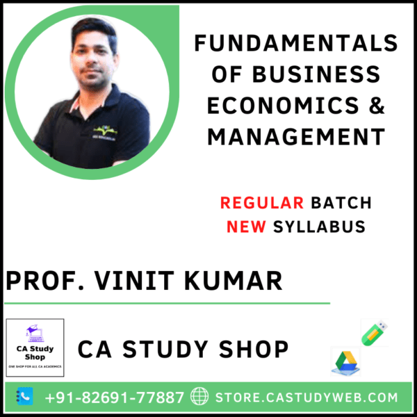 Prof. Vinit Kumar CMA Foundation New Syllabus Business Economics