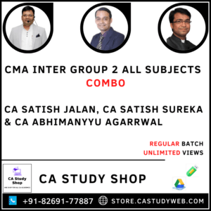 CMA Inter Group 2 All Subjects Combo by CA Satish Jalan CA Satish Sureka CA Abhimanyyu Agarrwal