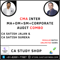 CMA Inter MA OM SM Corporate Audit Combo by CA Satish Jalan CA Satish Sureka