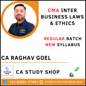 CA Raghav Goel CMA Inter New Syllabus Law