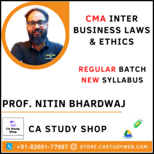 Prof. Nitin Bhardwaj CMA Inter New Syllabus Law