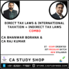 CA Final New Syllabus DT Exam Oriented & IDT Regular Batch Combo by CA Bhanwar Borana & CA Raj Kumar