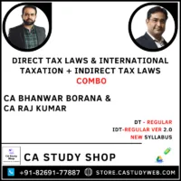 CA Final DT Regular IDT Regular Ver 2.0 by CA Bhanwar Borana and CA Raj Kumar