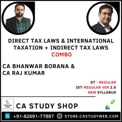 CA Final DT Regular IDT Regular Ver 2.0 by CA Bhanwar Borana and CA Raj Kumar