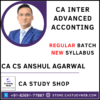 CA CS Anshul Agarwal CA Inter New Syllabus Advanced Accounts