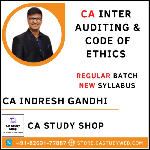 CA Indresh Gandhi Inter Audit Full Course