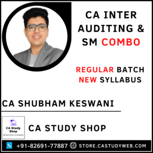 CA Inter New Syllabus Auditing SM Combo by CA Shubham Keswani