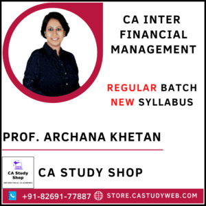 Prof Archana Khetan Inter New Syllabus FM
