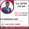 CA Darshan Jain CA Inter New Syllabus FM SM