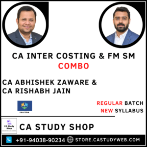 New Syllabus Inter Costing FM SM Combo by CA Abhishek Zaware CA Rishabh Jain
