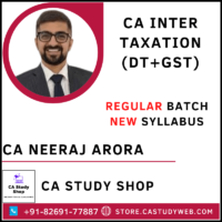 CA Neeraj Arora Inter New Syllabus Taxation