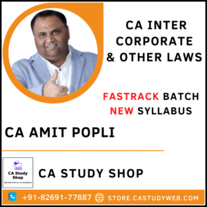 CA Amit Popli Exam Oriented Batch Inter Law