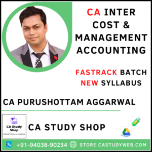 CA Purushottam Aggarwal Inter New Syllabus Costing Fastrack