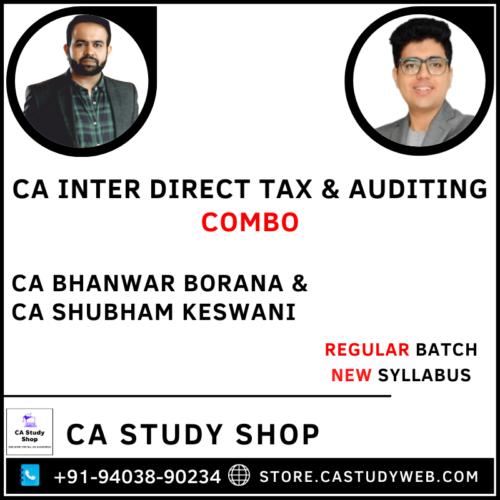 CA Inter Direct Tax & Auditing Combo by CA Bhanwar Borana CA Shubham Keswani