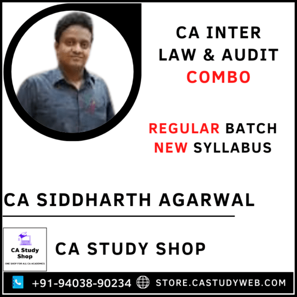 CA Inter New Syllabus Law & Audit Regular Batch Combo by CA Siddharth Agarwal