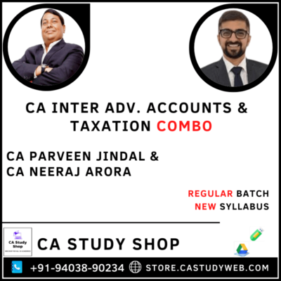 CA Inter Advanced Accounts Taxation Combo by CA Parveen Jindal CA Neeraj Arora