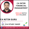 CA Nitin Guru Inter New Syllabus FM Only