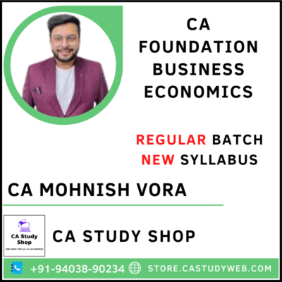 CA Mohnish Vora CA Foundation Economics