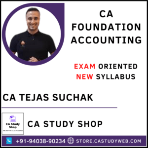 CA Tejas Suchak Foundation New Syllabus Accounts Exam Oriented