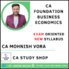 CA Mohnish Vora Foundation New Syllabus Economics Exam Oriented