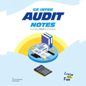 CA Inter Audit Notes by CA Shubham Keswani