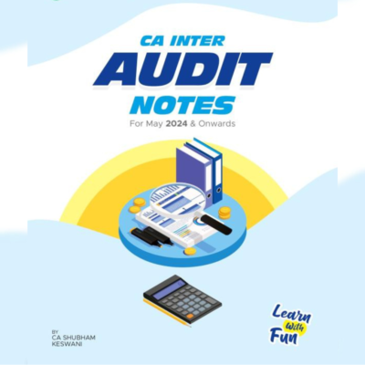 CA Inter Audit Notes by CA Shubham Keswani