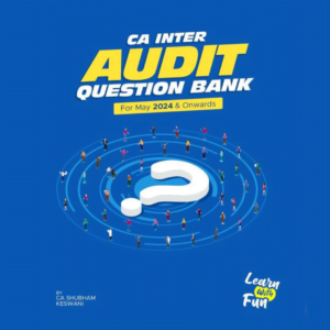 CA Inter Audit Question Bank by CA Shubham Keswani