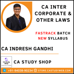 CA Indresh Gandhi Inter New Syllabus Law Fastrack