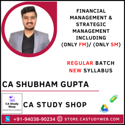 CA Shubham Gupta Inter FM SM including FM Only SM Only