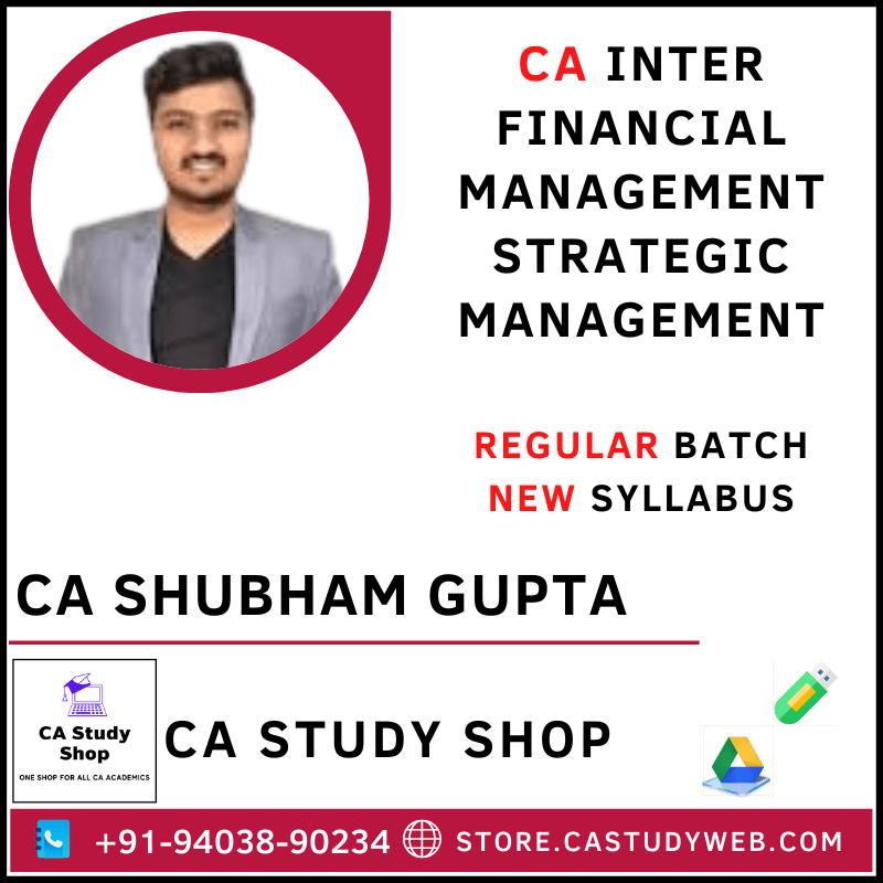 CA Shubham Gupta Inter New Syllabus FM SM
