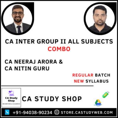 Ca Inter Group II All Subjects Combo by CA Neeraj Arora CA Nitin Guru