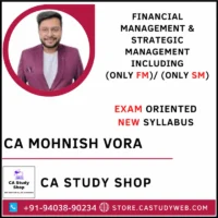 CA Mohnish Vora Inter FM SM Exam Oriented Batch