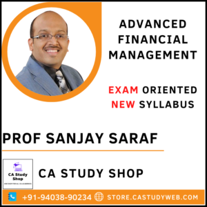 Sanjay Saraf CA Final New Syllabus AFM Exam Oriented