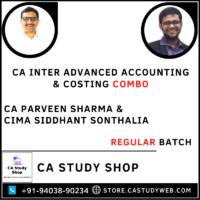 CA Parveen Sharma CIMA Siddhant Sonthalia Inter Adv Accounts Costing Combo