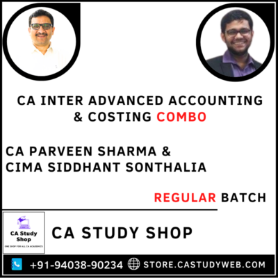 CA Parveen Sharma CIMA Siddhant Sonthalia Inter Adv Accounts Costing Combo